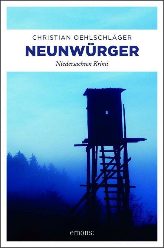 Cover for Oehlschläger · Neunwürger (Buch)