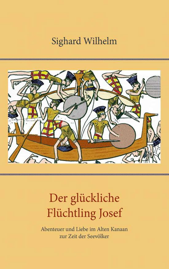 Cover for Wilhelm · Der glückliche Flüchtling Josef (Bog)