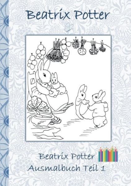 Cover for Potter · Beatrix Potter Ausmalbuch Teil 1 (Bog) (2018)