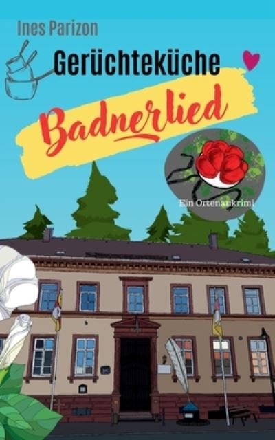 Cover for Ines Parizon · Gerüchteküche (Book) (2024)