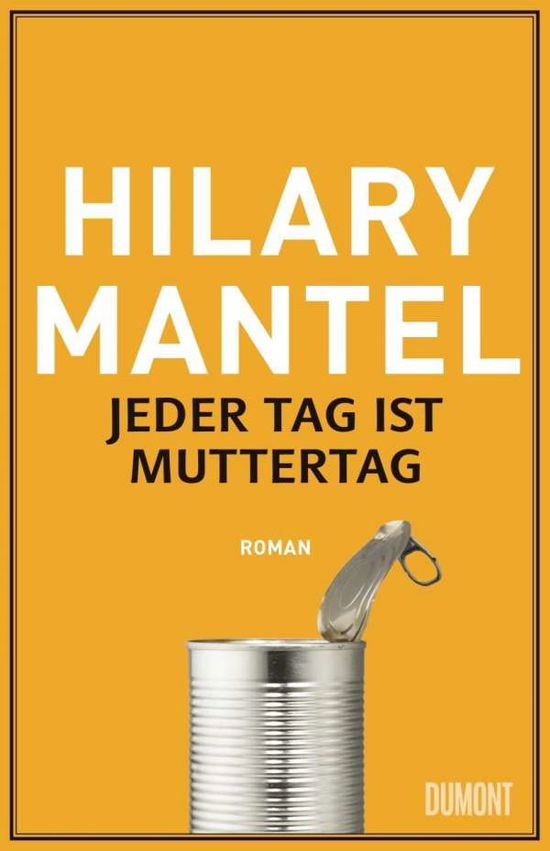 Cover for Hilary Mantel · Jeder Tag Ist Muttertag (Book)