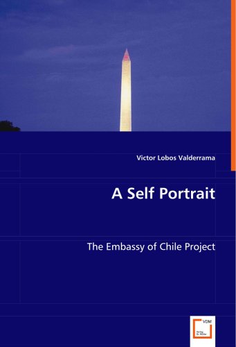 Cover for Victor Lobos Valderrama · A Self Portrait: the Embassy of Chile Project (Paperback Book) (2008)