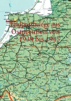 Cover for Dick · Feldpostbelege aus Ostpreußen von (Buch)