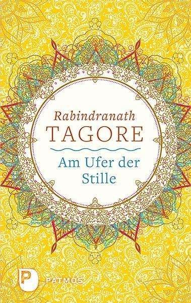 Cover for Tagore · Am Ufer der Stille (Book)