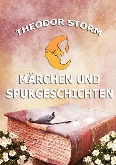 Cover for Storm · Märchen und Spukgeschichten (Bog)