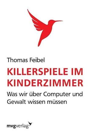 Cover for Thomas Feibel · Killerspiele im Kinderzimmer (Paperback Bog) (2008)