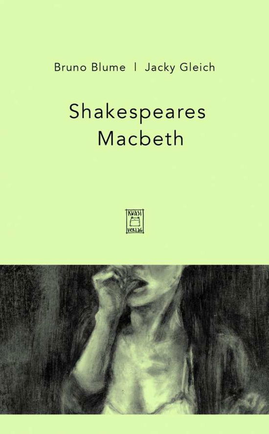 Shakespeares Macbeth - Blume - Książki -  - 9783906183237 - 