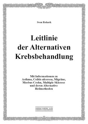 Cover for Rohark · Leitlinie der Alternativen Krebs (Book)