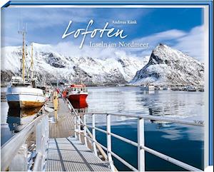 Lofoten - Andreas Künk - Kirjat - Tecklenborg, B - 9783949076237 - tiistai 30. huhtikuuta 2024