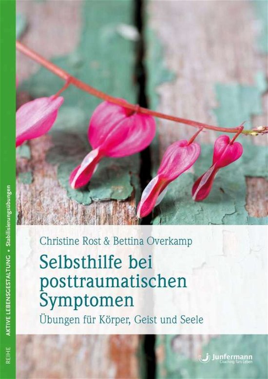 Cover for Rost · Selbsthilfe bei posttraumatischen (Buch)
