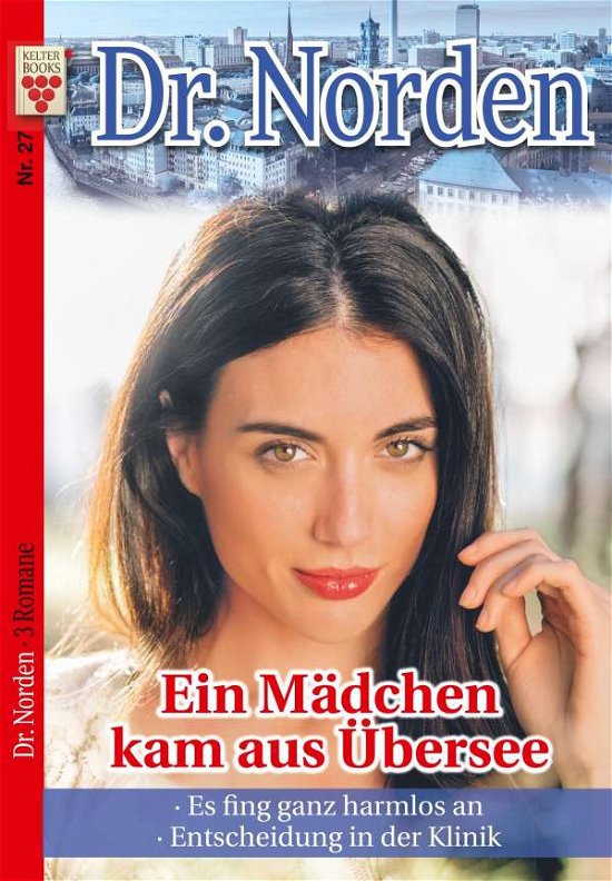 Cover for Vandenberg · Dr. Norden Nr. 27: Ein Mädch (Buch)