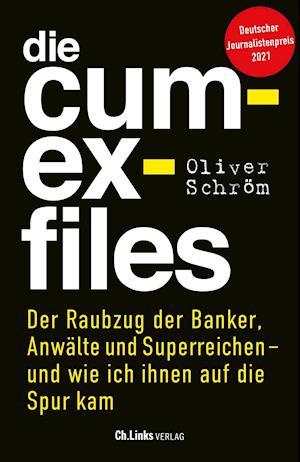 Cover for Oliver Schröm · Die Cum-Ex-Files (Paperback Book) (2021)