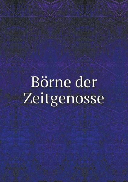 Cover for Anton Kuh · Borne Der Zeitgenosse (Paperback Book) (2015)