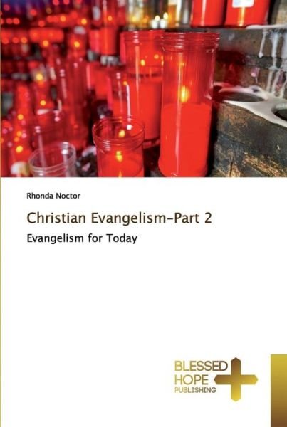 Cover for Noctor · Christian Evangelism-Part 2 (Bog) (2019)