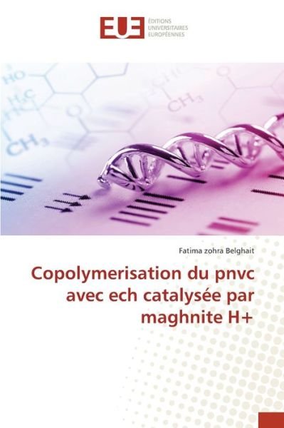 Cover for Belghait · Copolymerisation du pnvc avec (Bog) (2020)