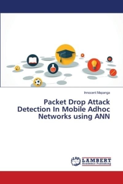 Cover for Mapanga · Packet Drop Attack Detection In (Book) (2018)