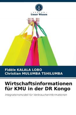 Cover for Fidele Kalala Lobo · Wirtschaftsinformationen fur KMU in der DR Kongo (Taschenbuch) (2021)