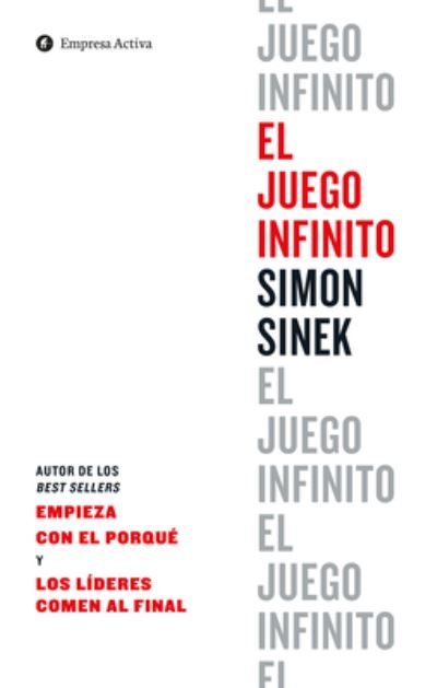 Juego Infinito, El - Simon Sinek - Bøger - Urano - 9788416997237 - 30. marts 2020