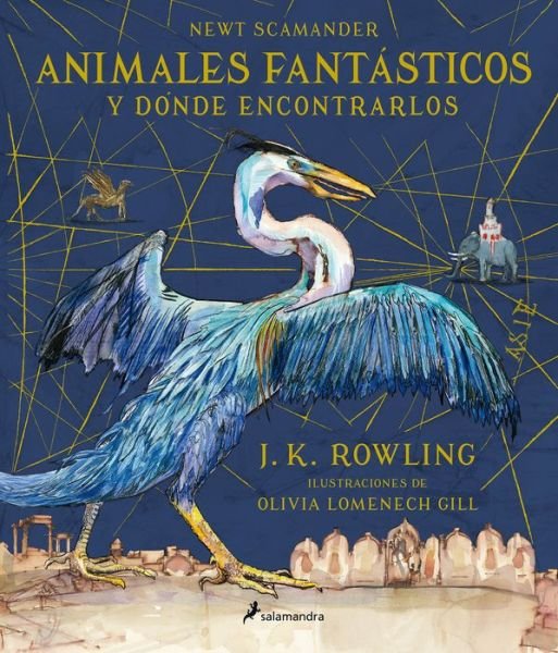 Cover for J. K. Rowling · Animales fantásticos y dónde encontrarlos (Book) [1a edición. edition] (2017)