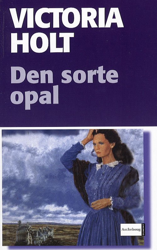Cover for Victoria Holt · Den sorte opal (Paperback Book) [3rd edition] (2006)