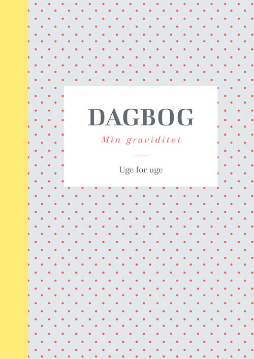 Cover for Jonna Nørgård Pedersen · Dagbog: Min graviditet (Gebundesens Buch) [1. Ausgabe] (2015)