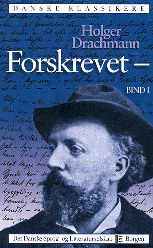 Cover for Holger Drachmann · Danske klassikere: Forskrevet (Sewn Spine Book) [1st edition] (2000)