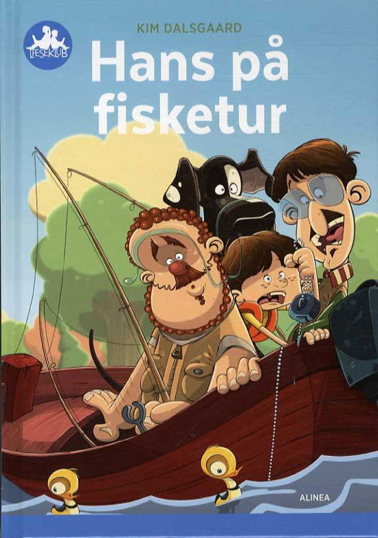 Cover for Kim Dalsgaard · Læseklub: Hans på fisketur, Blå Læseklub (Bound Book) [1º edição] (2016)