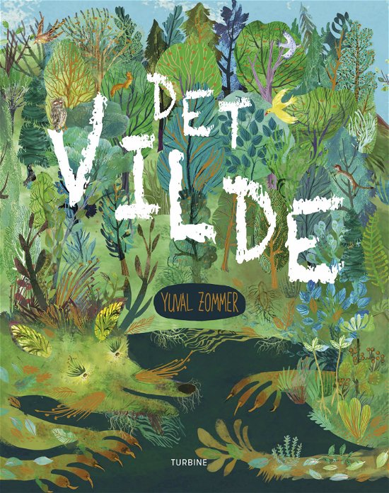 Cover for Yuval Zommer · Det vilde (Hardcover Book) [1.º edición] (2023)