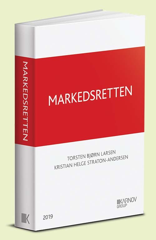 Cover for Torsten Bjørn Larsen &amp; Kristian Helge Andersen · Markedsretten - lærebog (Sewn Spine Book) [1. Painos] (2019)