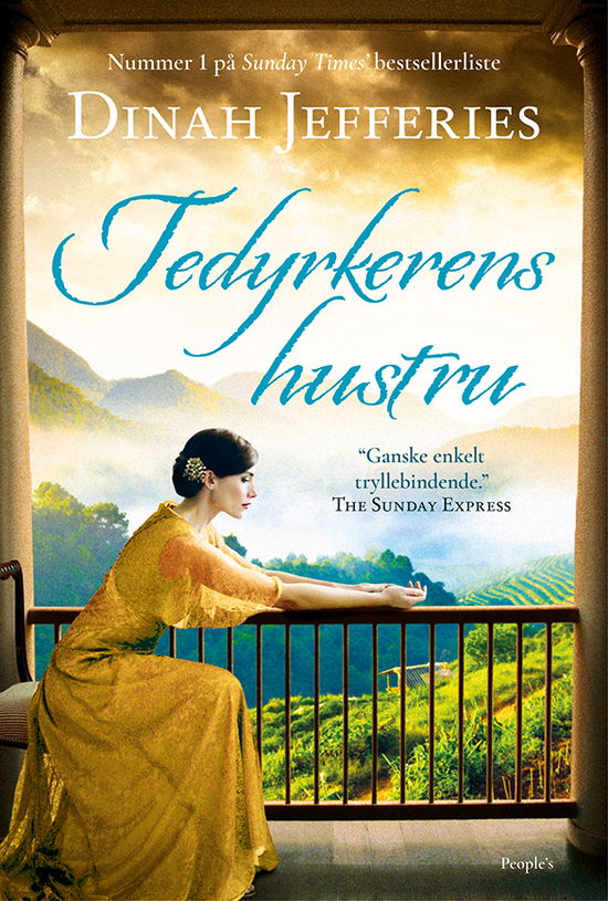 Tedyrkerens  hustru - Dinah Jefferies - Bücher - People'sPress - 9788772381237 - 13. Mai 2021