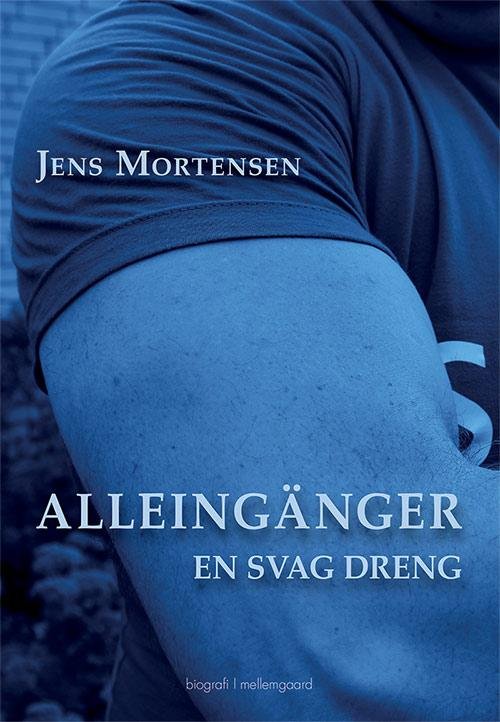 Cover for Jens Mortensen · Alleingänger (Sewn Spine Book) [1. Painos] (2016)