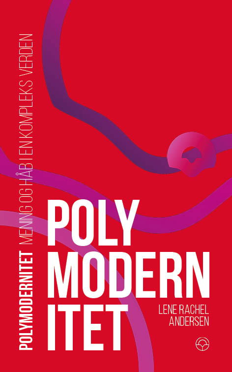 Cover for Lene Rachel Andersen · Polymodernitet (Paperback Book) [1.º edición] (2023)