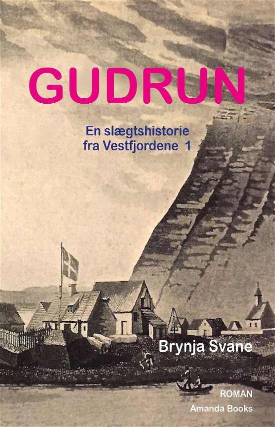 Cover for Brynja Svane · Gudrun (Paperback Book) [1e uitgave] (2018)