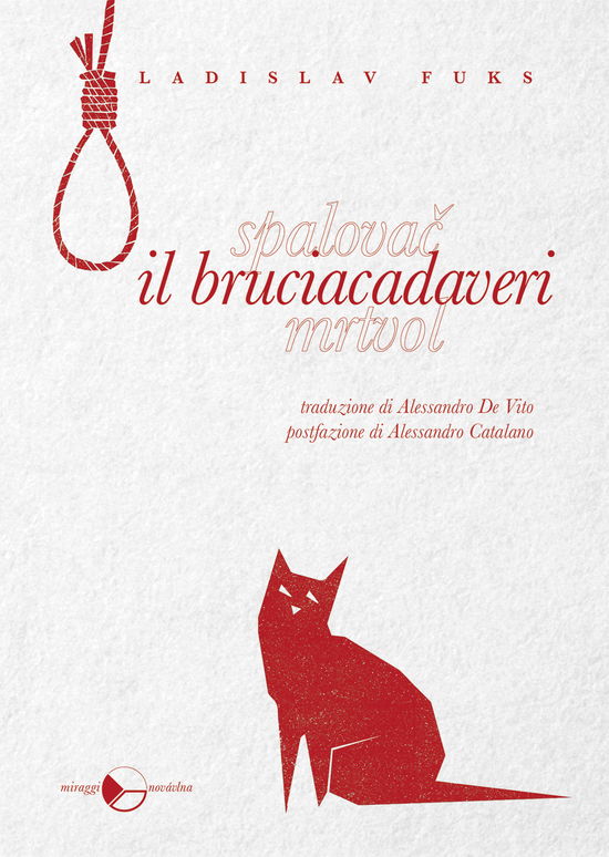 Cover for Ladislav Fuks · Il Bruciacadaveri (Buch)