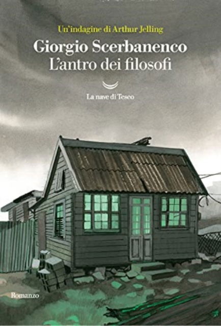 Cover for Giorgio Scerbanenco · L' Antro Dei Filosofi. Un'indagine Di Arthur Jelling (Book)