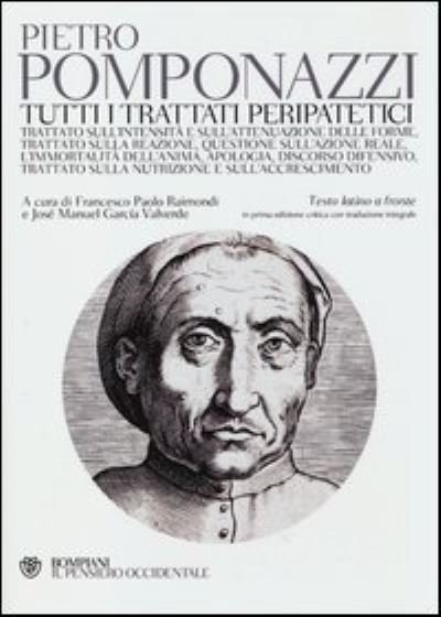 Cover for Pietro Pomponazzi · Tutti i trattati peripatetici (Hardcover bog) (2013)