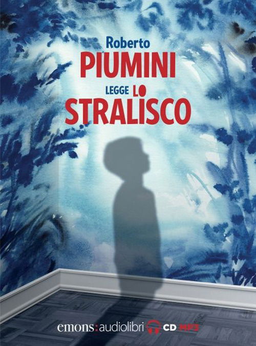 Cover for Roberto Piumini · Lo Stralisco Letto Da Roberto Piumini. Audiolibro. CD Audio Formato MP3 (Book)