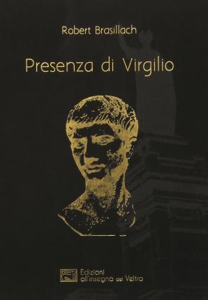 Cover for Robert Brasillach · Presenza Di Virgilio (Book)