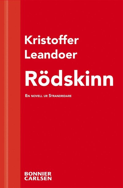 Cover for Kristoffer Leandoer · Rödskinn: En skräcknovell ur Strandridare (ePUB) (2013)