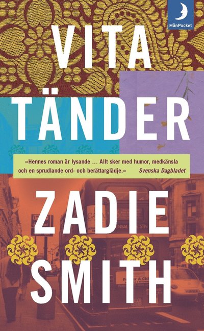 Cover for Zadie Smith · Vita tänder (Paperback Book) (2001)