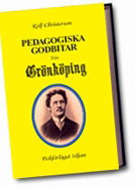 Cover for Rolf Christerson · Pedagogiska godbitar från Grönköping (Hardcover Book) (2006)