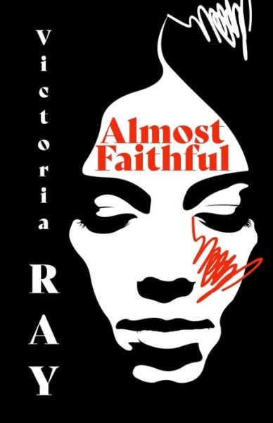 Cover for Victoria Ray · Almost Faithful (Pocketbok) (2021)