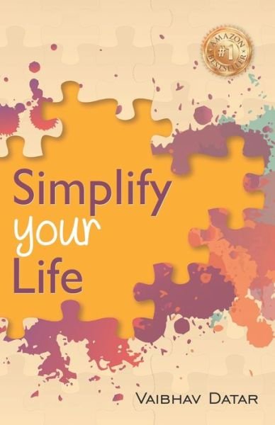 Cover for Vaibhav Datar · Simplify Your Life (Paperback Book) (2017)