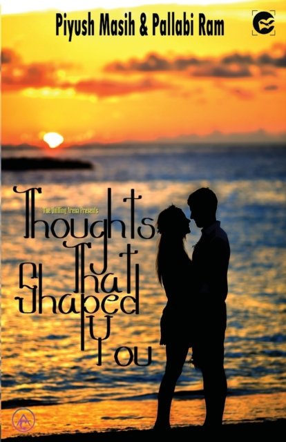 Cover for Piyush Masish · Thoughts That Shaped You (Paperback Bog) (2019)