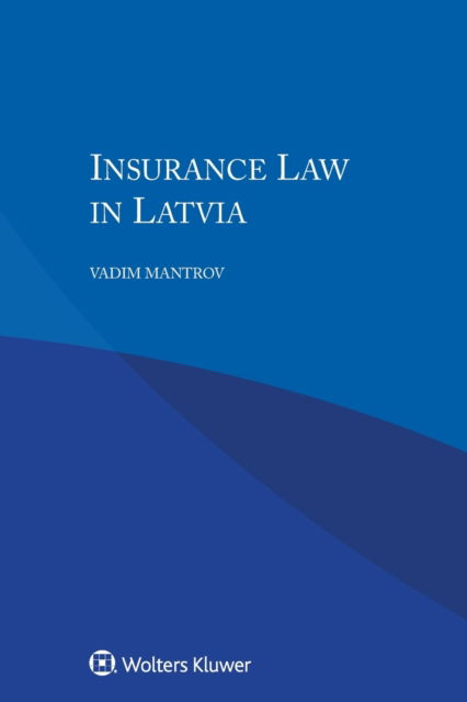 Cover for Vadim Mantrov · Insurance Law in Latvia (Paperback Book) (2018)