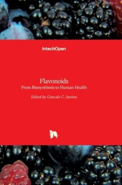 Cover for Jose Justino · Flavonoids: From Biosynthesis to Human Health (Hardcover bog) (2017)