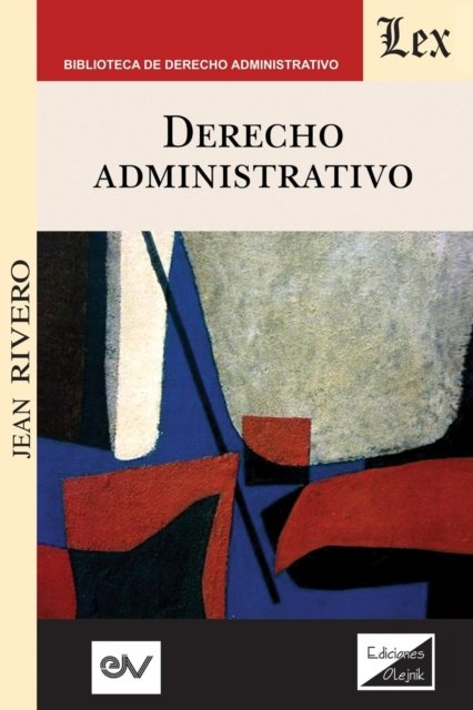 Cover for Jean Rivero · Derecho Administrativo (Paperback Book) (2019)