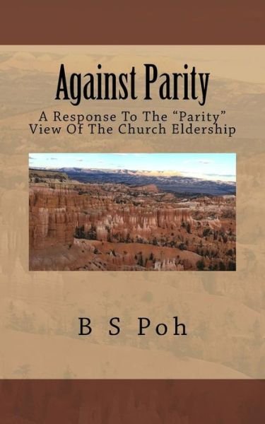 Cover for B S Poh · Against Parity (Pocketbok) (2017)