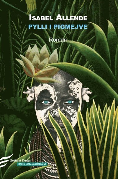 Cover for Isabel Allende · Pylli i pigmejve: roman (Book) (2020)