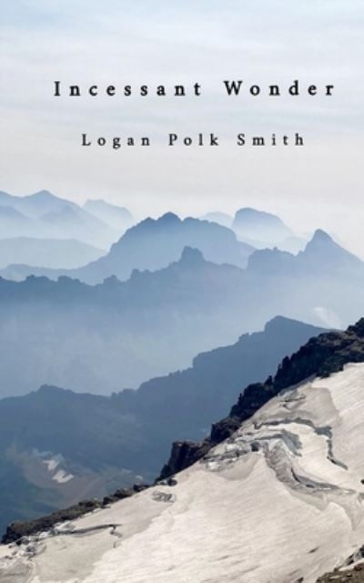 Cover for Logan Smith · Incessant Wonder (Book) (2022)